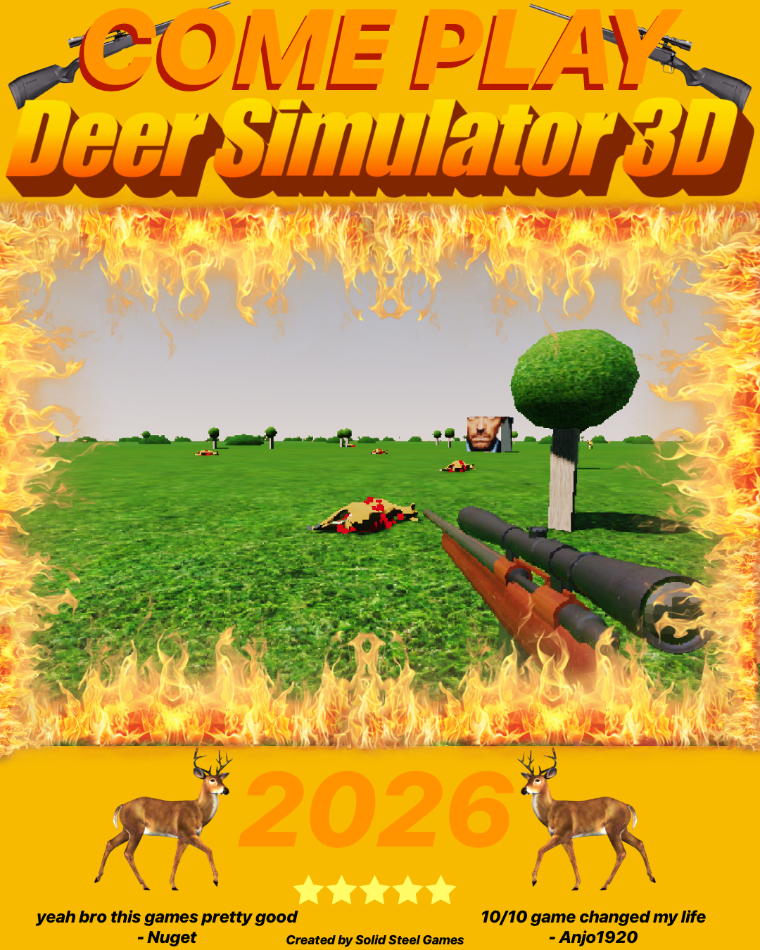 Come play DeerSimulator3D marketing poster with a flaming game screenshot, deer, rifles, 2026 text, five stars, and review quotes.